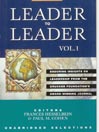 Leader to Leader Vol. 1
